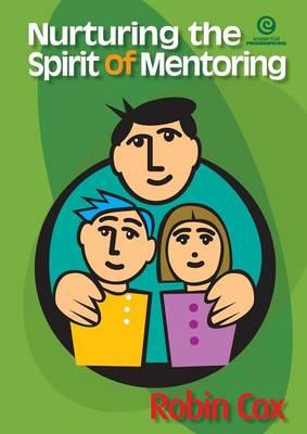Nurturing the Spirit of Mentoring