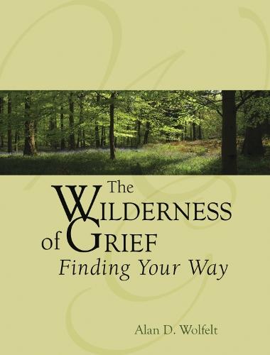 The Wilderness of Grief: Finding Your Way