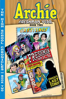 Archie Freshman Year Book Two