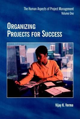 Organizing Projects for Success