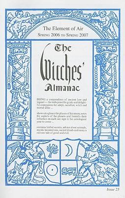 The Witches' Almanac: Spring 2006-Spring 2007