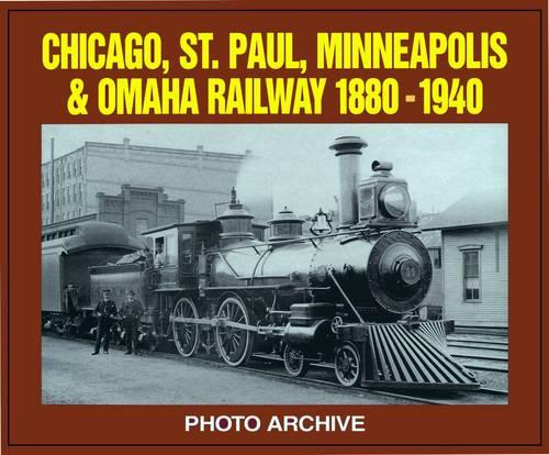 Chicago, St. Paul, Minneapolis and Omaha Railway, 1880-1940