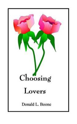 Choosing Lovers
