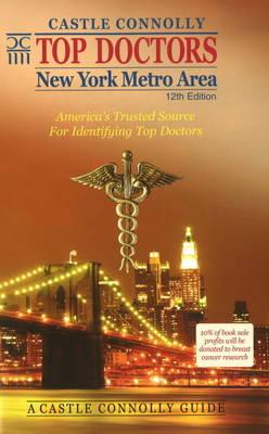 Top Doctors - New York Metro Area: America's Trusted Source for Identifying Top Doctors