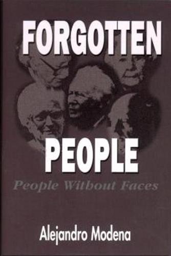 Forgotten People: People Without Faces