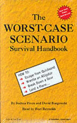 Worst-case Scenario Survival Handbook