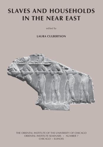 Slaves and Households in the Near East