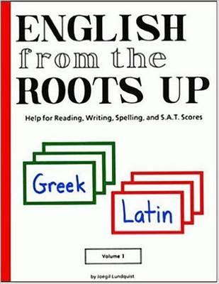 English from the Roots up