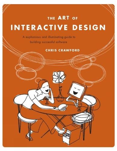 The Art of Interactive Design