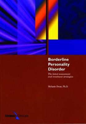 Borderline Personality Disorder: The Latest Assessment And Treatment Strategies