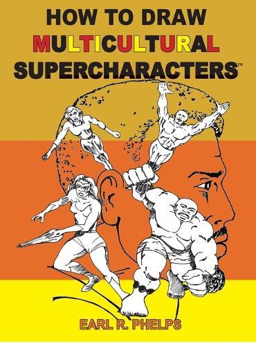 How To Draw Multiculticural Supercharacters