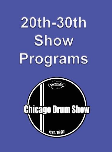 Chicago Drum Show Programs 20-30