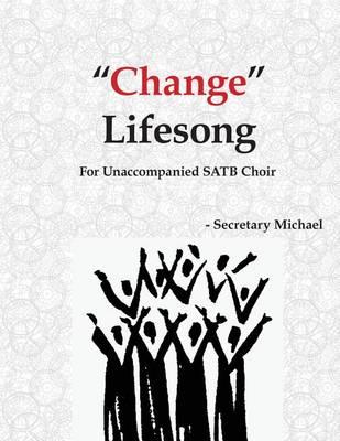Change  Lifesong
