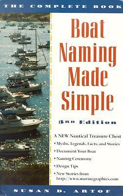 Boat Naming Made Simple: The Complete Book