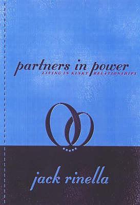 Partners In Power: Living in Kinky Relationships