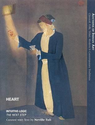 Auctions of Indian Art: Classical, Folk Tribal, Modern and Contemporary Tradition Intuitive Logic - The Next Step