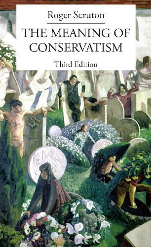 Meaning Of Conservatism