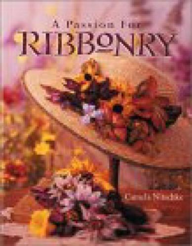 A Passion For Ribbonry