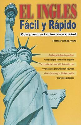 El Ingles Facil y Rapido