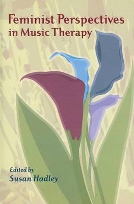 Feminist Perspectives in Music Therapy