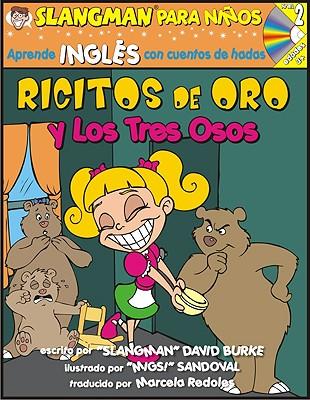 Goldilocks (Level 2): Learn English Through Fairy Tales