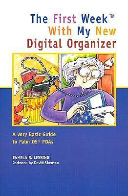 First Week with My New Digital Organiser: A Very Basic Guide to Palm OS PDAs