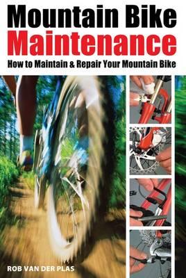 Mountain Bike Maintenance: How to Fix Your Mountain Bike