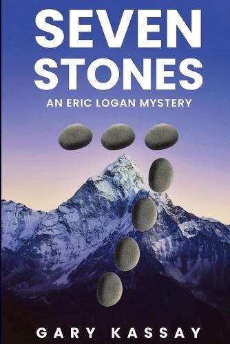 Seven Stones: An Eric Logan Mystery