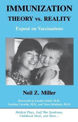 Immunization Theory vs. Reality: Expose on Vaccinations