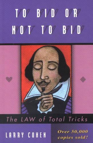 To Bid or Not to Bid: The LAW of Total Tricks
