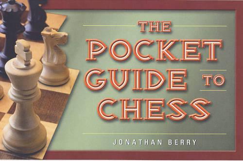 The Pocket Guide to Chess