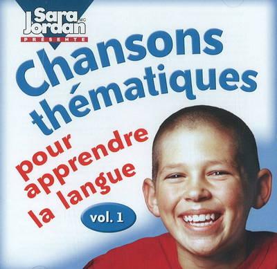 Chansons Thematiques Pour Apprendre La Langue