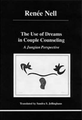Use of Dreams in Couple Counseling: A Jungian Perspective