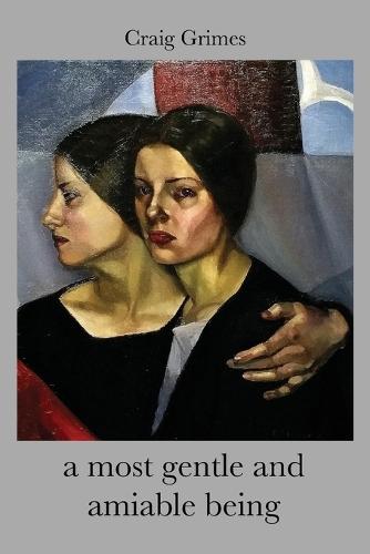 A most gentle and amiable being