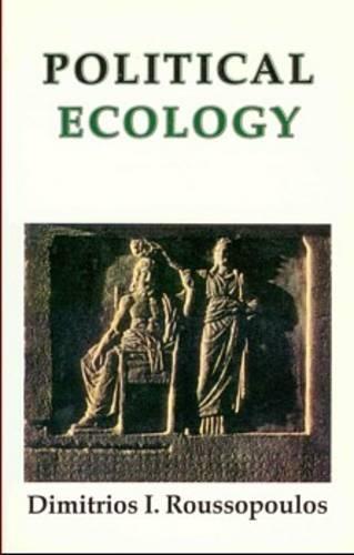 Political Ecology: Beyond Environmentalism