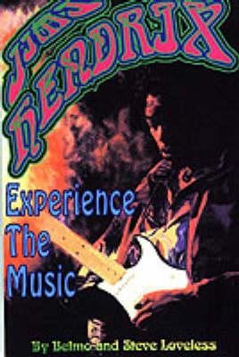 Jimi Hendrix: Experience the Music
