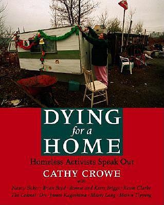 Dying for a Home: Homeless Activists Speak Out