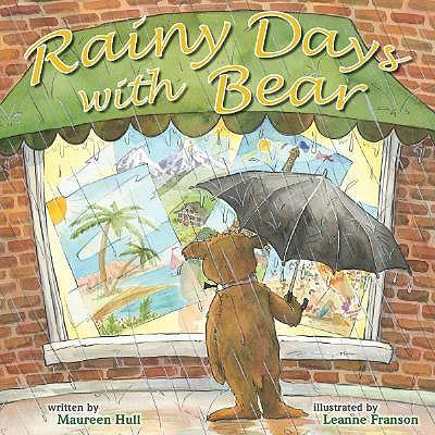 Rainy Days with Bear