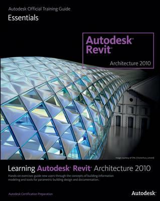 Learning Revit Architecture 2010