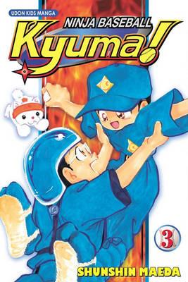 Ninja Baseball Kyuma Volume 3