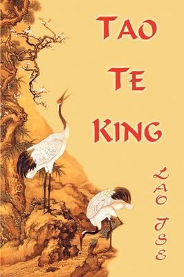 Lao Tse. Tao Te King