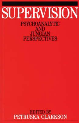 Supervision: Psychoanalytic and Jungain Perspective