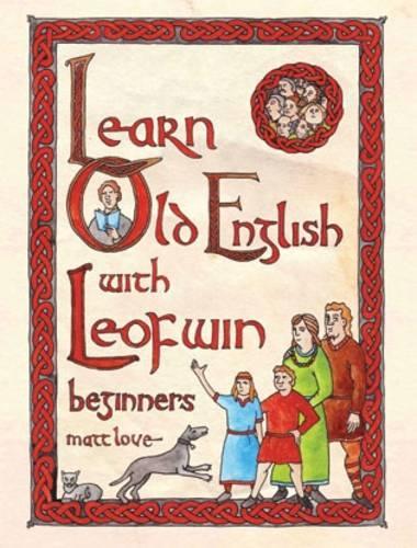 Learn Old English with Leofwin