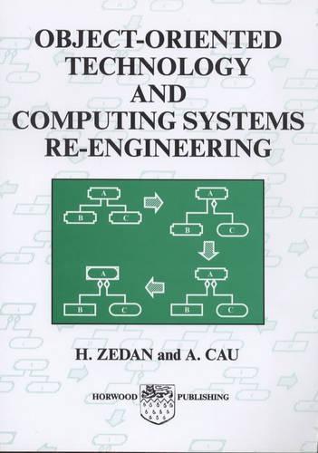 Object-Oriented Technology and Computing Systems Re-Engineering