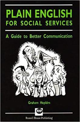 Plain English for Social Services: A Guide to Better Communication