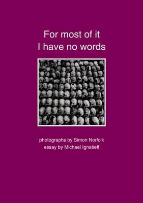 For Most of it I Have No Words