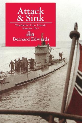 Attack & Sink: The Battle of the Atlantic Summer 1941, Second Edition