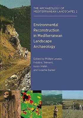 Environmental Reconstruction in Mediterranean Landscape Archaeology