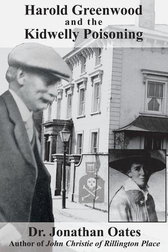 Harold Greenwood and the Kidwelly Poisoning