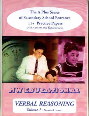 Verbal Reasoning: The A-plus Series of Secondary School Entrance 11+ Practice Papers
